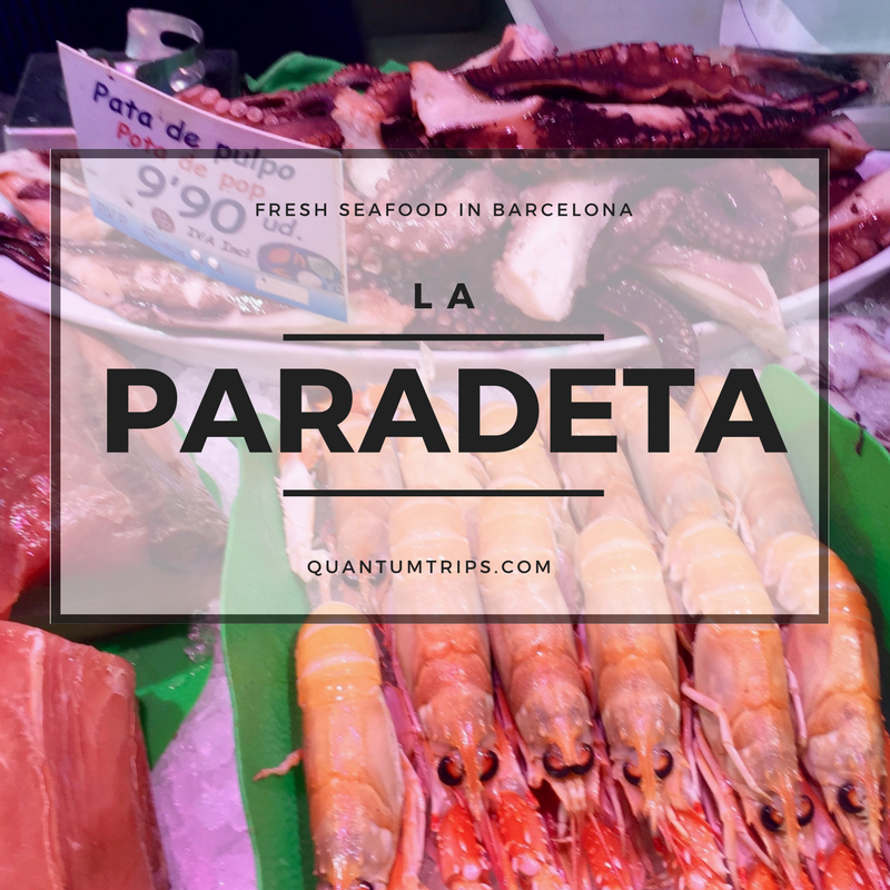 Dining in Barcelona: La Paradeta, a Seafood Experience